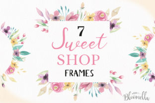 Sweet Shop Frames: Floral Watercolor Set Guide